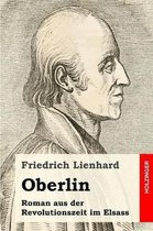 Oberlin: Roman aus der Revolutionszeit im Elsass