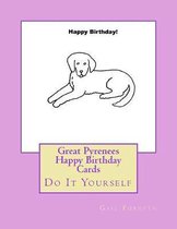 Great Pyrenees Happy Birthday Cards