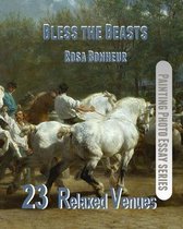 Bless the Beasts: Rosa Bonheur