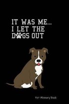 Pet Memory Book: Life With My Dog - A Joint Adventure Diary - Remembrance Book