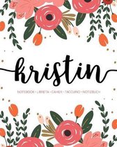 Kristin: Notebook - Libreta - Cahier - Taccuino - Notizbuch: 110 pages paginas seiten pagine