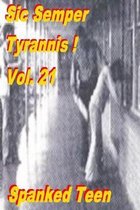 Sic Semper Tyrannis ! - Volume 21