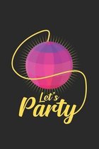 Let's party: 6x9 Disco. - grid - squared paper - notebook - notes