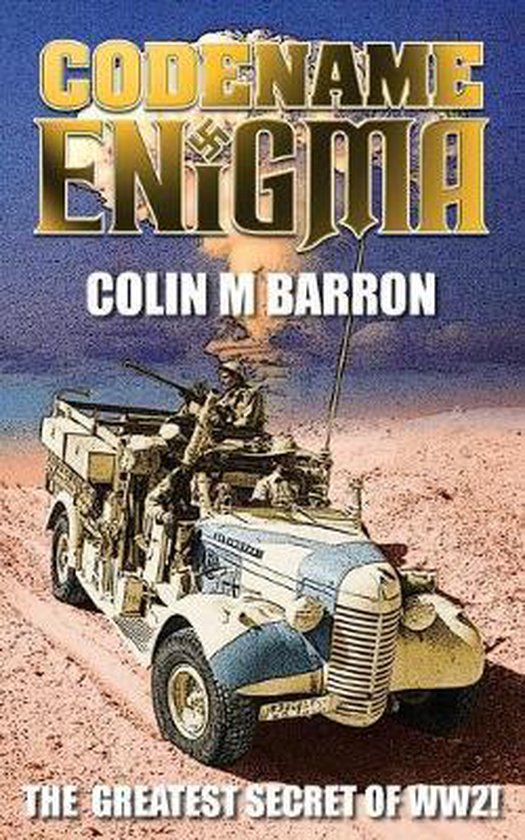 Codename Enigma, Colin M Barron | 9781789557190 | Boeken | bol