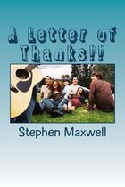 A Letter of Thanks!!: I'm so thankful I knew you!!