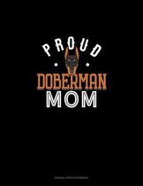 Proud Doberman Mom