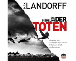 Die Siedlung der Toten