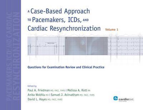 A Case-Based Approach to Pacemakers, ICDs, and Cardiac ...