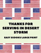 Thanks For Serving In Desert Storm: 100 Easy Puzzles In Large Print Veterans Day