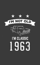 I'm Not Old I'm Classic 1963