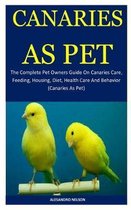 Canaries As Pet