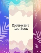 Maintenance Log Book: Daily Equipment Repairs & Maintenance Record Book for Business, Office, Home, Construction and many more