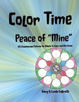 Color Time Peace of  Mine