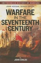 Warfare In The Seventeenth Century