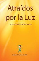 Atra�dos por la Luz