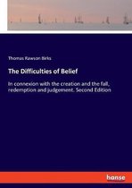 The Difficulties of Belief