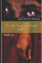 In the Time of Toba: Lilith: Book One