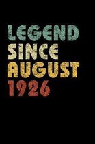 Legend Since August 1926: Vintage Birthday Gift Notebook With Lined College Ruled Paper. Funny Quote Sayings Notepad Journal For Taking Notes.