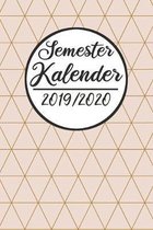 Semester Kalender 2019 / 2020: Semesterplaner 2019 2020 - Studienplaner A5, Semesterkalender, Timer, Uni Planer