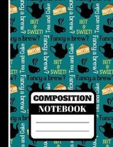 Fancy A Brew? (COMPOSITION NOTEBOOK): Cute Tea Themed Pattern Print Writing Gift - Tea Lined Notebook (College Ruled) for Men and Women