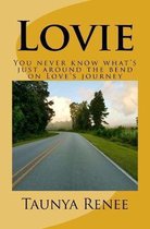 Lovie: You never know what's just around the bend on Love's journey