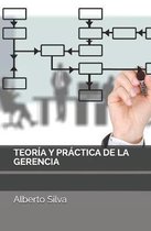 Teor�a y Pr�ctica de la Gerencia