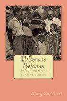 Il Convito Selciano: Libro di ricordanze e pratiche di culinaria