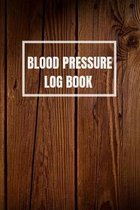 Blood Pressure logbook: Tables Self Daily Tracking Blood Pressure