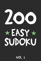 200 Easy Sudoku Vol 3: Puzzle Book, hard,9x9, 2 puzzles per page