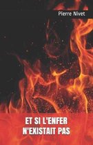 Et si l'enfer n'existait pas