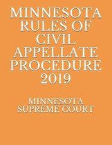 Minnesota Rules of Civil Appellate Procedure 2019