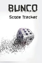 BUNCO Score Tracker: Bunco Score Sheets Scoring Pad for Bunco Players Score Keeper Notebook Game Record Cub Calendar Roll the Dice Mississi
