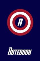 R Notebook: Marvelous America Capital Letter ''R'' Peronalized Shield Captain Notebook / Journal / Diary - 6 x 9 inches (15,24 x 22,