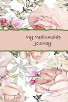 My Mediumship Journey