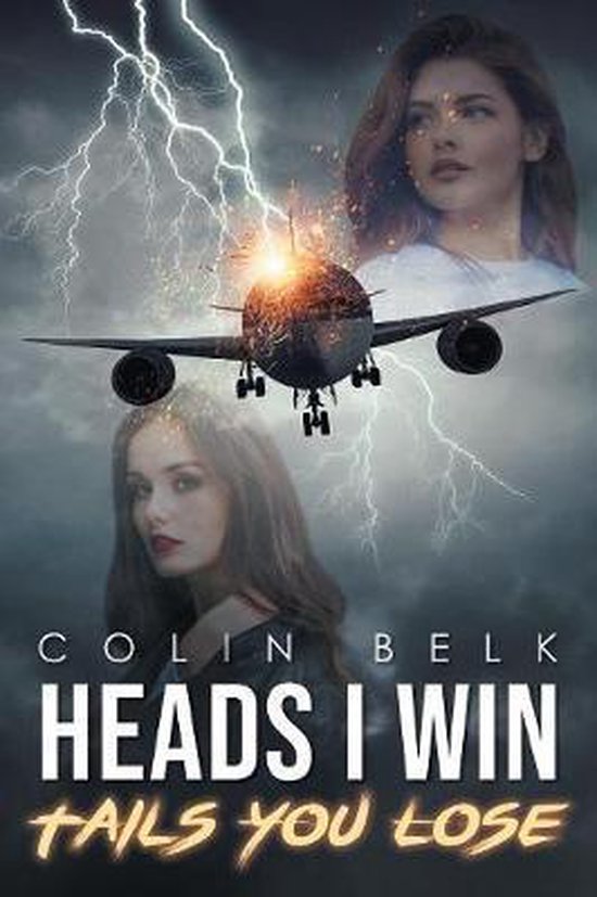 Heads I Win Tails You Lose, Colin Belk 9781643676159 Boeken
