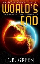 The Stolen Affinity Chronicles- World's End