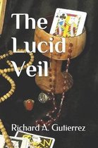 The Lucid Veil