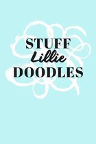 Stuff Lillie Doodles: Personalized Teal Doodle Sketchbook (6 x 9 inch) with 110 blank dot grid pages inside.