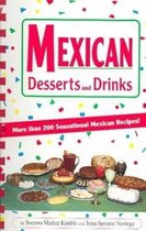 Mexican Desserts & Drinks