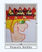 A Patriot's Bedtime Story