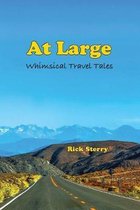 At Large: Whimsical Travel Tales