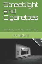 Streetlight and Cigarettes