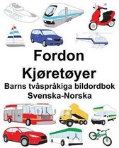 Svenska-Norska Fordon/Kj�ret�yer Barns tv�spr�kiga bildordbok