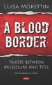 A Blood Border