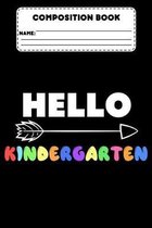 Composition Book Hello Kindergarten