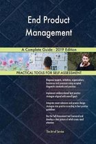 End Product Management A Complete Guide - 2019 Edition