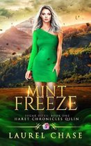 Mint Freeze: Haret Chronicles Qilin: A Fantasy Romance