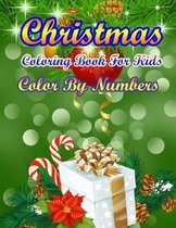 Christmas Coloring Book For Kids Color By Numbers