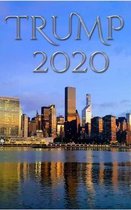 Trump 2020 NYC Writing Journal