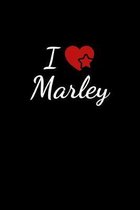 I love Marley: Notebook / Journal / Diary - 6 x 9 inches (15,24 x 22,86 cm), 150 pages. For everyone who's in love with Marley.